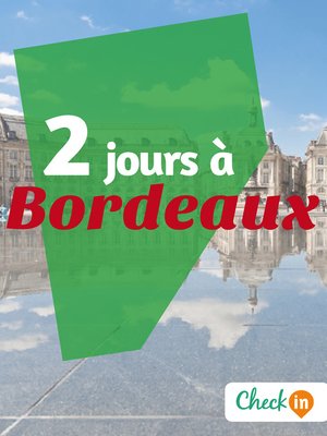 cover image of 2 jours à Bordeaux